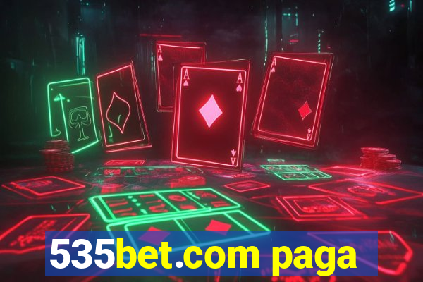 535bet.com paga